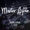 Master Ayaz Ali - Master Ayaz Ali, Vol. 3